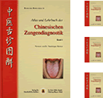 Atlas und Lehrbuch der Chinesischen Zungendiagnostik Bd. 1